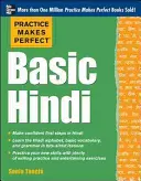 Practica face perfecțiunea Hindi de bază - Practice Makes Perfect Basic Hindi