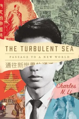 Marea Turbulentă: Pasaj spre o lume nouă - The Turbulent Sea: Passage to a New World
