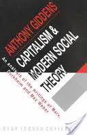 Capitalismul și teoria socială modernă - Capitalism and Modern Social Theory