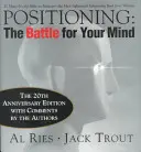 Poziționare: Bătălia pentru mintea ta, ediția aniversară de 20 de ani - Positioning: The Battle for Your Mind, 20th Anniversary Edition