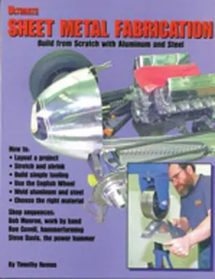 Cartea Ultimate Sheet Metal Fabrication - Ultimate Sheet Metal Fabrication Book