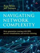 Navigarea în complexitatea rețelelor: Next-Generation Routing with Sdn, Service Virtualization, and Service Chaining - Navigating Network Complexity: Next-Generation Routing with Sdn, Service Virtualization, and Service Chaining