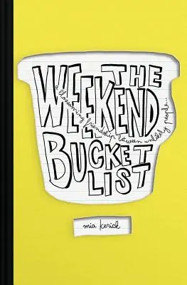 The Weekend Bucket List