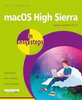 Macos High Sierra în pași simpli: Acoperă versiunea 10.13 - Macos High Sierra in Easy Steps: Covers Version 10.13