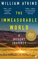 O lume nemăsurată - O călătorie în deșert - Immeasurable World - A Desert Journey