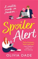 Spoiler Alert - o comedie romantică încântător de amuzantă - Spoiler Alert - a delightfully fun romantic comedy