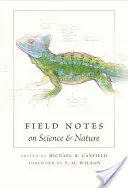 Note de teren despre știință și natură - Field Notes on Science & Nature