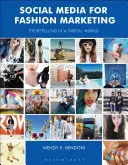 Social Media pentru marketingul modei: Storytelling într-o lume digitală - Social Media for Fashion Marketing: Storytelling in a Digital World