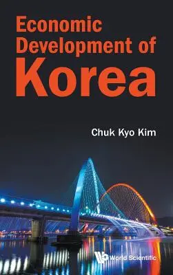 Dezvoltarea economică a Coreei - Economic Development of Korea