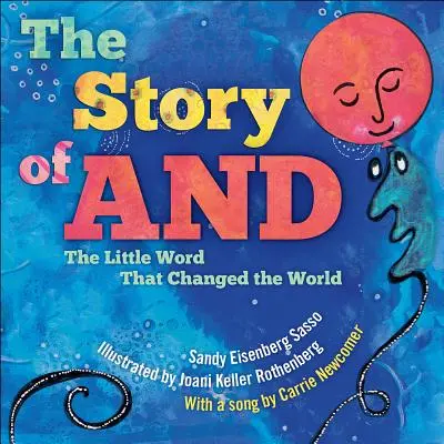 Povestea lui și: Micul cuvânt care a schimbat lumea - The Story of and: The Little Word That Changed the World