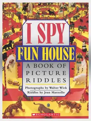 I Spy Fun House: O carte de ghicitori ilustrate - I Spy Fun House: A Book of Picture Riddles