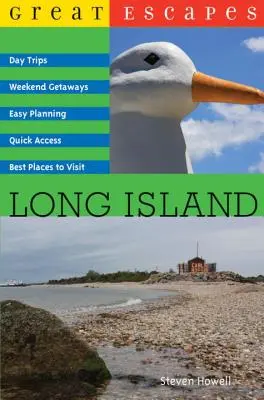 Escapade minunate: Long Island - Great Escapes: Long Island