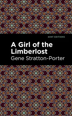 O fată din Limberlost - A Girl of the Limberlost