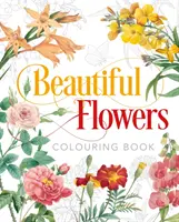 Carte de colorat Flori frumoase - Beautiful Flowers Colouring Book