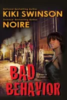 Comportament rău - Bad Behavior