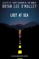 Pierdut pe mare: Ediția hardcover a celei de-a zecea aniversări - Lost at Sea: Tenth Anniversary Hardcover Edition