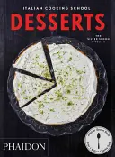 Școala italiană de gătit: Deserturi - Italian Cooking School: Desserts
