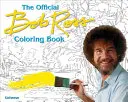 Cartea de colorat a lui Bob Ross - The Bob Ross Coloring Book