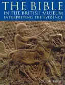 Biblia în British Museum - Interpretarea dovezilor - Bible in the British Museum - Interpreting the Evidence