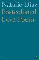 Poem de dragoste postcolonial - Postcolonial Love Poem