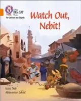 Ai grijă, Nebit! - Band 06/Orange - Watch Out, Nebit! - Band 06/Orange