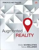 Realitatea augmentată: Principii și practică - Augmented Reality: Principles and Practice