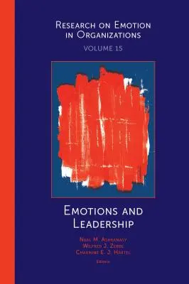 Emoții și leadership - Emotions and Leadership
