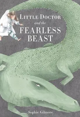 Micul doctor și fiara neînfricată - Little Doctor and the Fearless Beast