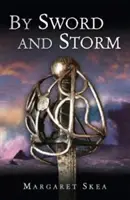 Prin sabie și furtună - BY Sword and Storm