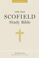 Biblia de studiu Old Scofield-KJV-Standard - Old Scofield Study Bible-KJV-Standard