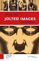 Jolted Images: Analitică fără limite - Jolted Images: Unbound Analytic