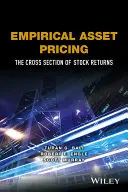 Prețul empiric al activelor: Secțiunea transversală a randamentelor bursiere - Empirical Asset Pricing: The Cross Section of Stock Returns