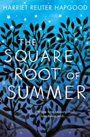 Rădăcina pătrată a verii - Square Root of Summer