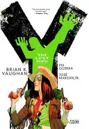 Y: Ultimul om Cartea a treia - Y: The Last Man Book Three