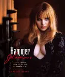 Hammer Glamour: Imagini clasice din arhiva Hammer Films - Hammer Glamour: Classic Images from the Archive of Hammer Films