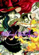 Lucrări de vrăjitorie, volumul 5 - Witchcraft Works, Volume 5