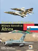 Militar sovietic și rus A/C Africa - Soviet & Russian Military A/C Africa
