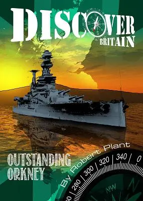 Descoperiți Marea Britanie - Orkney - Discover Britain - Orkney