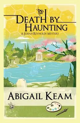 Moarte prin bântuire: Un mister Josiah Reynolds 7 - Death By Haunting: A Josiah Reynolds Mystery 7