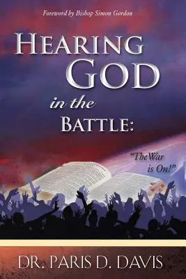 Auzindu-l pe Dumnezeu în luptă - Hearing God in Battle