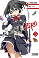 Akame Ga Kill! Zero, Volumul 3 - Akame Ga Kill! Zero, Volume 3