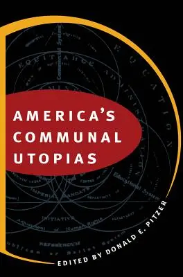 Utopiile comunale ale Americii - America's Communal Utopias