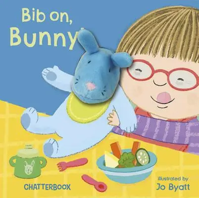 Pune-ți bavetă, iepurașule! - Bib On, Bunny!