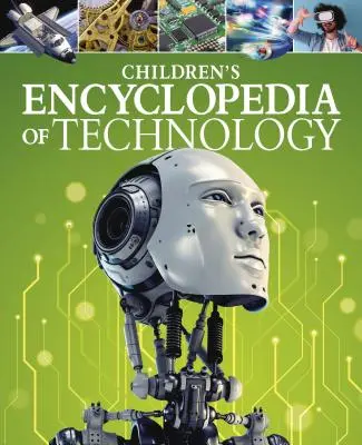 Enciclopedia tehnologiei pentru copii - Children's Encyclopedia of Technology