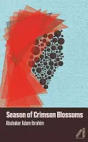 Sezonul florilor purpurii (Season of Crimson Blossoms) - Season of Crimson Blossoms