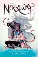 Norroway Cartea 1: Taurul negru din Norroway - Norroway Book 1: The Black Bull of Norroway