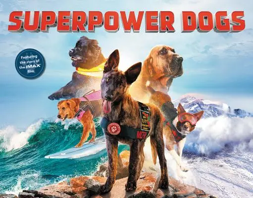 Câini superputernici - Superpower Dogs