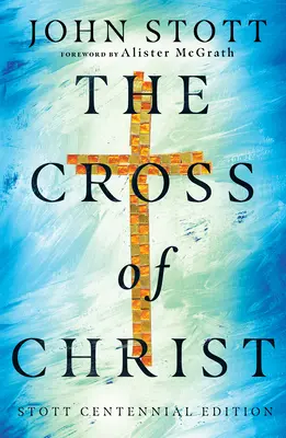 Crucea lui Hristos - The Cross of Christ