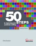 50 Steps to Improving Your Academic Writing Carte de studiu - 50 Steps to Improving Your Academic Writing Study Book
