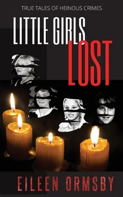 Fetițe pierdute - Little Girls Lost